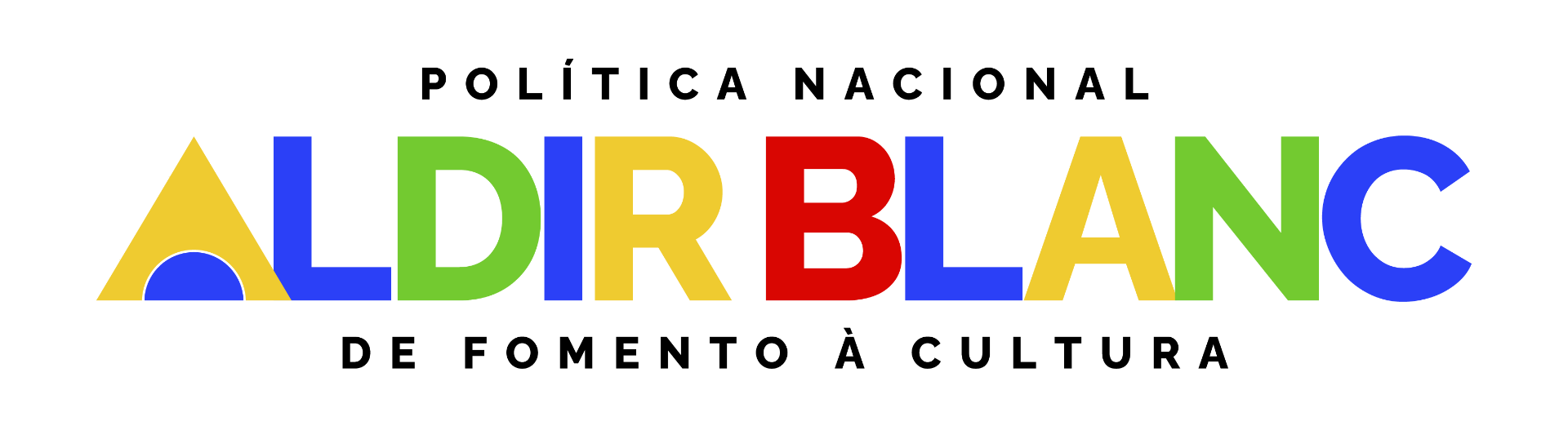 Política Nacional Aldir Blanc — De Fomento à Cultura